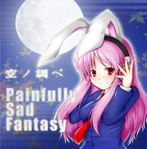 【東方アレンジCD】Painfully Sad Fantasy