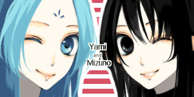 ヤミとミズノ