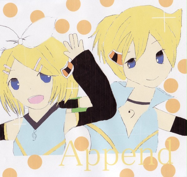 鏡音Ａｐｐｅｎｄ