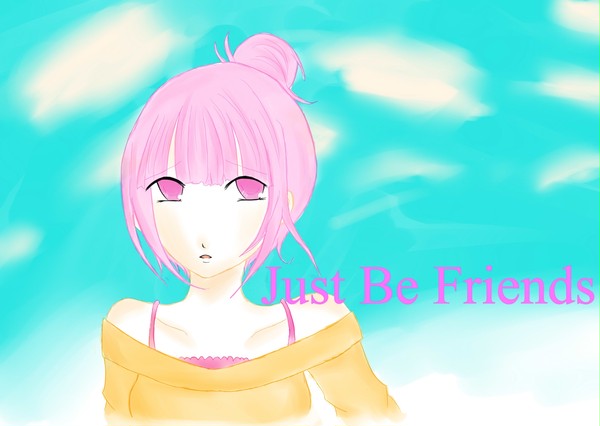 Just Be Friends