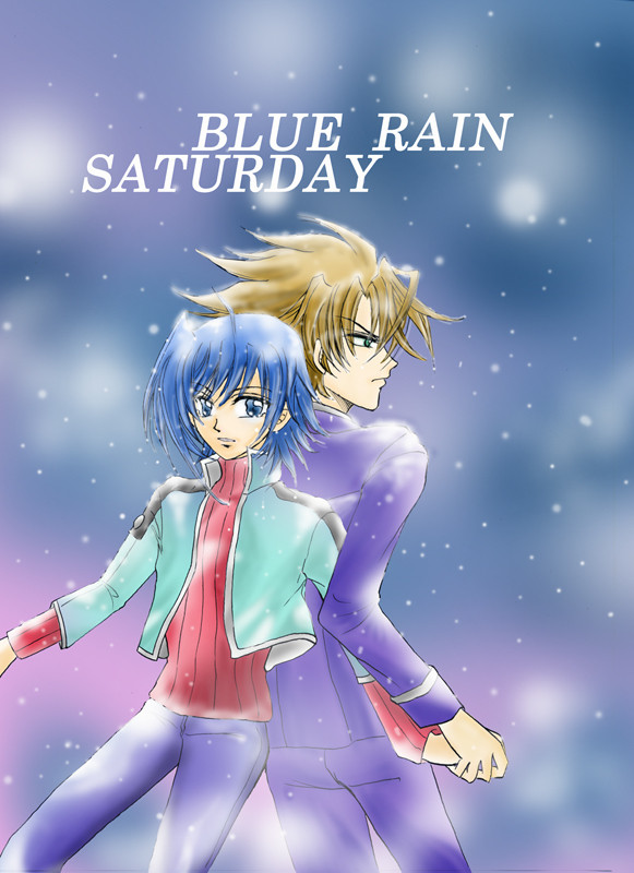 ＢＬＵＥ　ＲＡＩＮ　ＳＡＴＵＲＤＡＹ