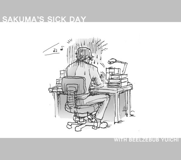 sakuma's sick day