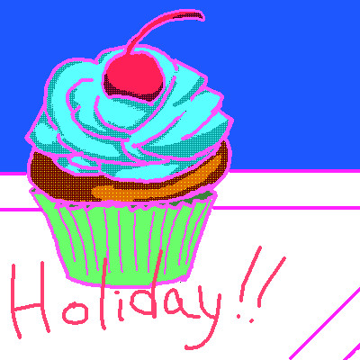 Holiday!!