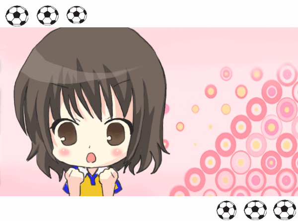 サッカーにしなさいっ！