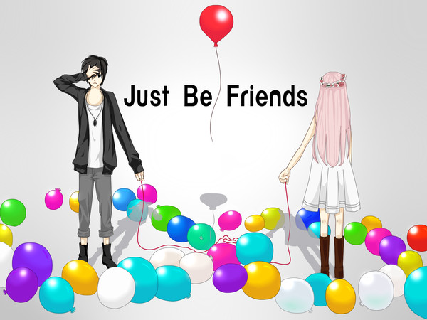 Just Be Friends