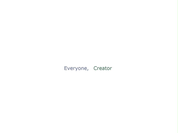 Everyone, creator