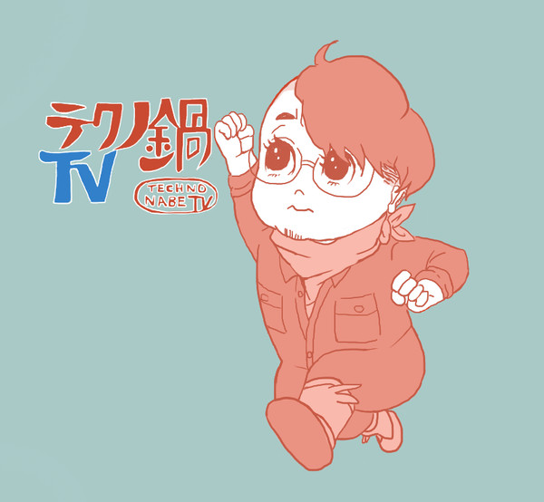 テクノ鍋ＴＶ