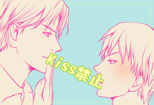 Don't kiss me