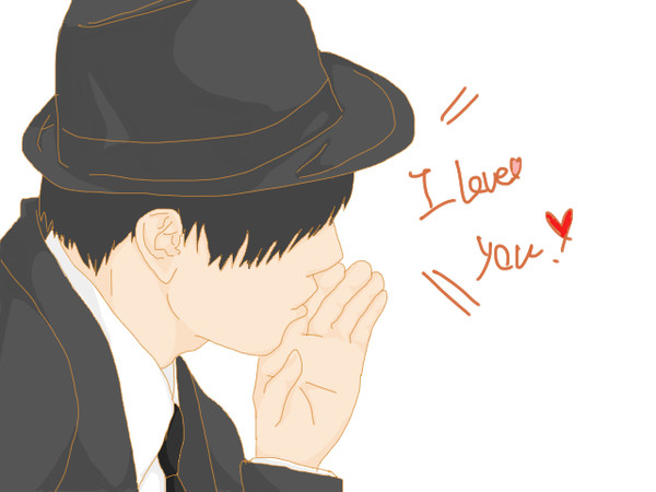 I love you.