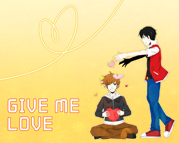 GIVE ME LOVE