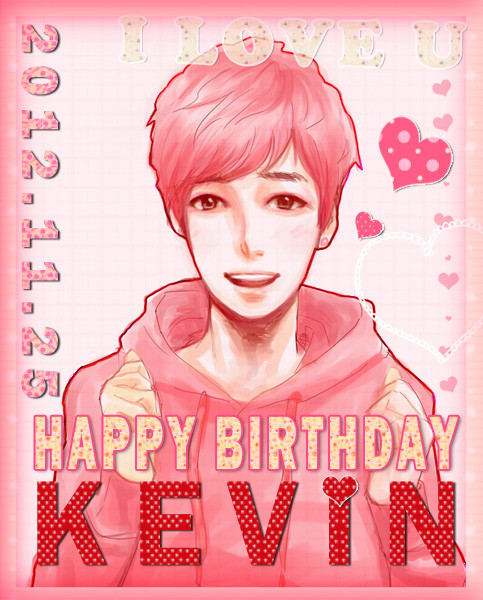 Happy Birthday ! Kevin♥