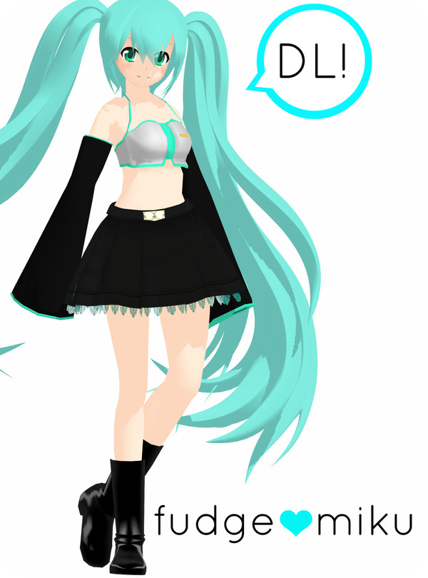 ファッジ❤ミク + DL!