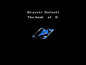 【トレス？】アナゼルの章【Bravely Default 】