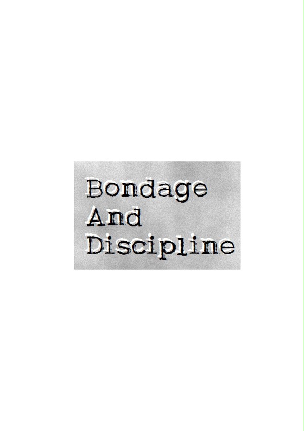 Bondage And Discipline