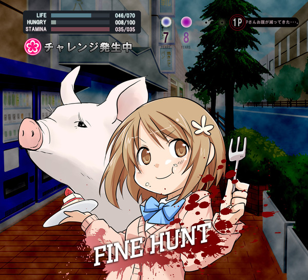 FINE HUNT!!