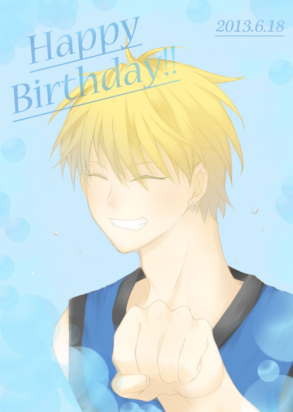黄瀬君、誕生日おめでとう!!