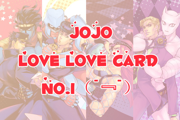 JOJO LOVE LOVE CARD NO.1