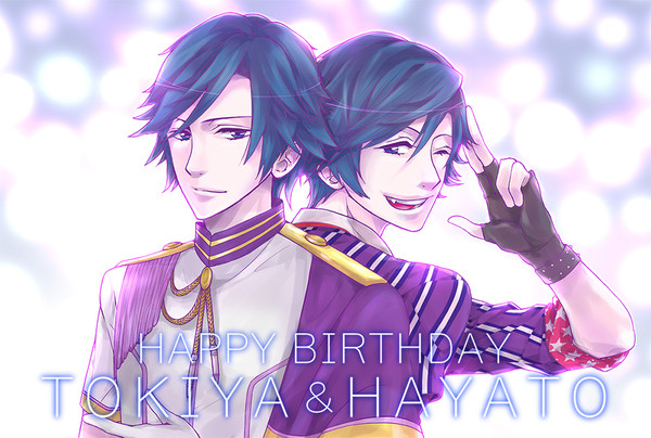 HAYATO・トキヤ君誕おめ♪