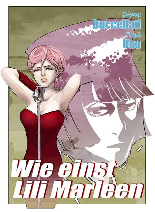 Wie einst Lili Marleen