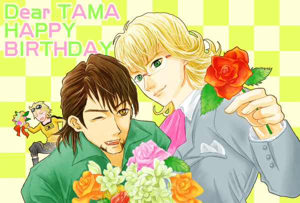 Dear TAMA HAPPY BIRTHDAY!