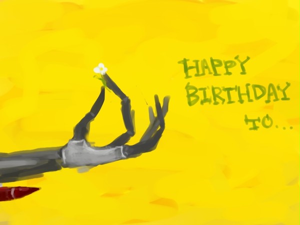 HAPPY BIRTHDAY TO…
