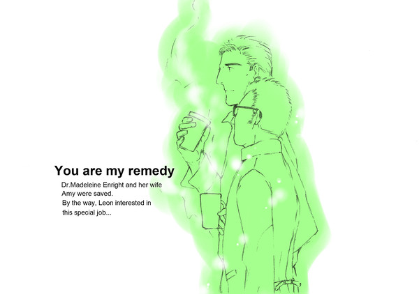 you are my remedy