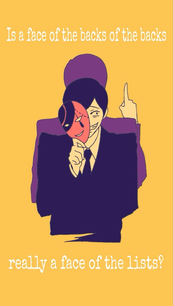 裏の裏の顔は本当に表の顔か?