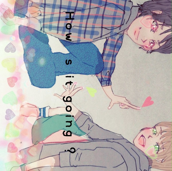 How ´s it going?