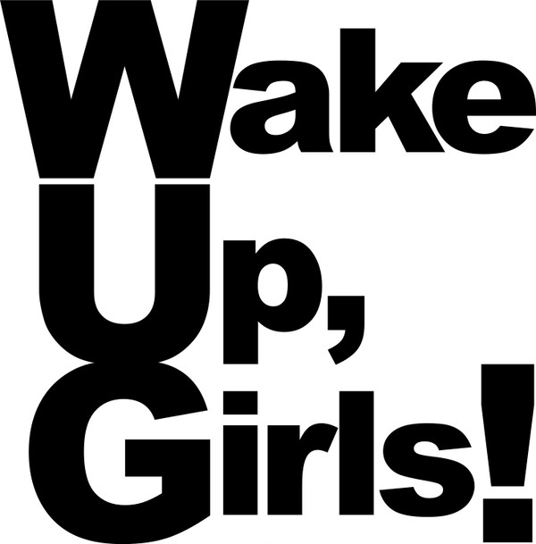 Wake Up,Girls!