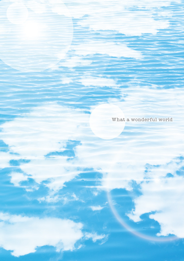 【サンプル】What a wonderful world【完売】