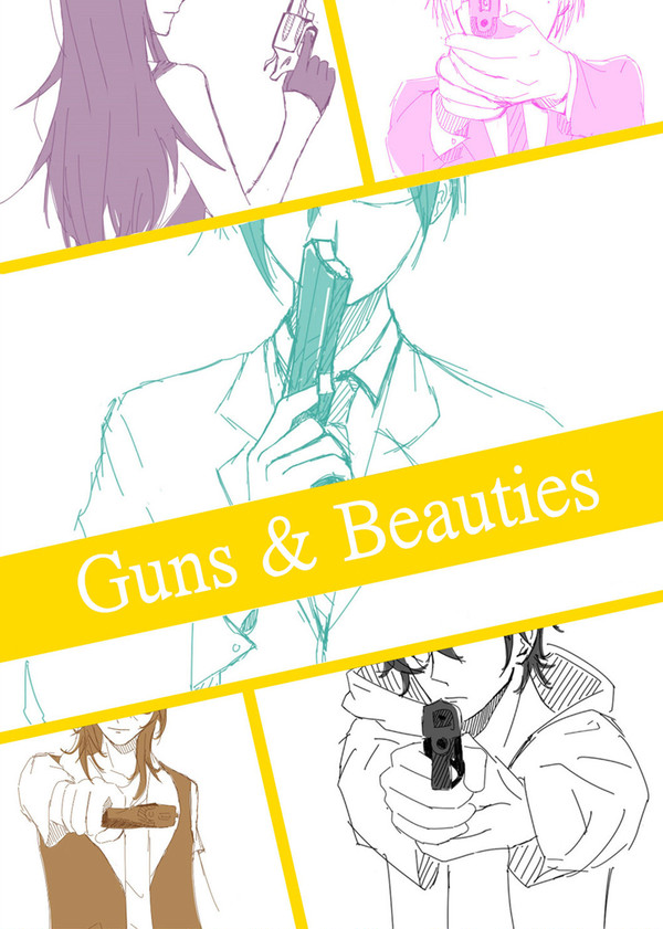 GUNS & BEAUTIES