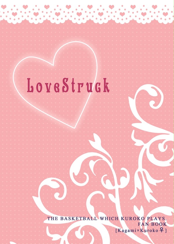 【3/30DCR】LoveStruck【新刊サンプル】サ-33b