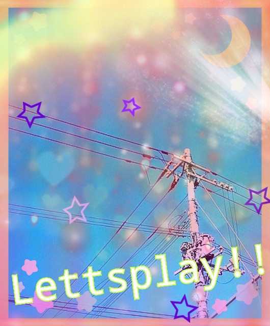 Lettsplay!!