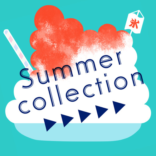 2014 Summer collection ☼