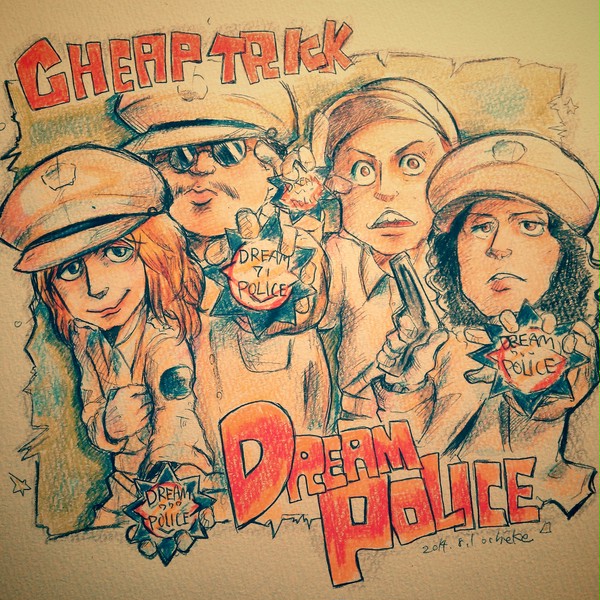 Dream Police-Cheap Trick