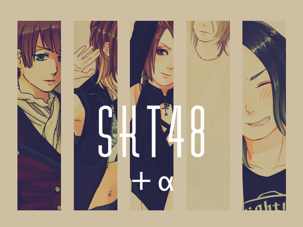 SKT48原画＋a