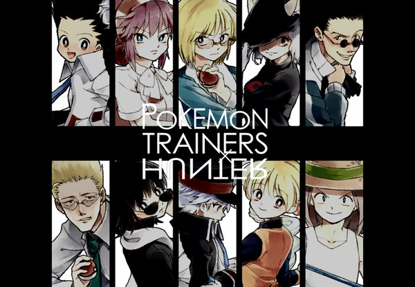 POKEMON TRAINERS×HUNTER