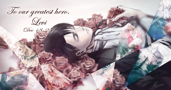 兵長誕  Happy birthday Levi
