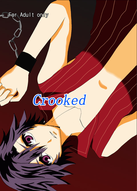 Crooked 【サンプル】 ※10/7追記有