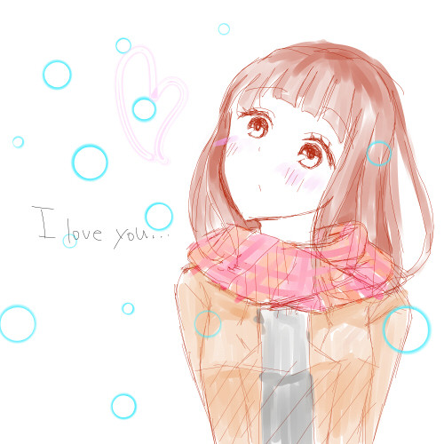 I love you・・・