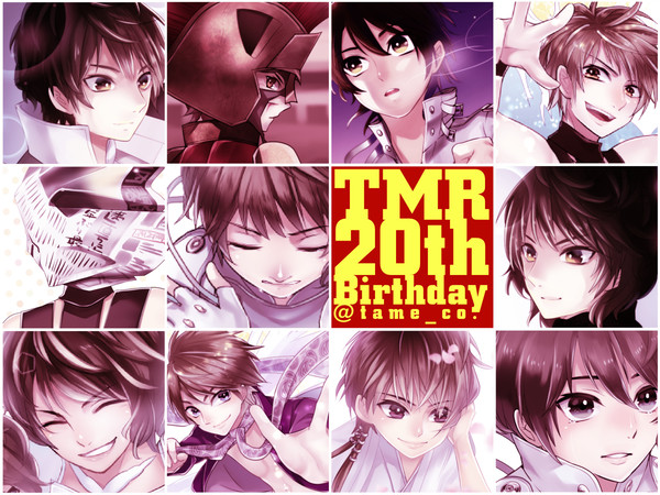 TMR20thBirthday!!