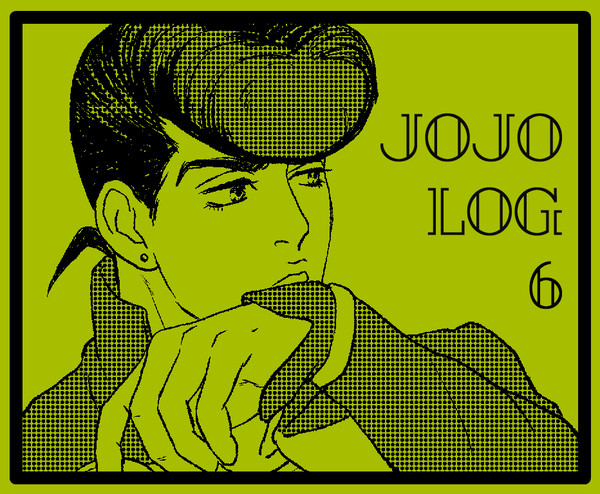 JOJO LOG 6