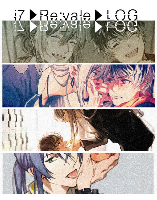 アイナナまとめ(新旧Re:vale)