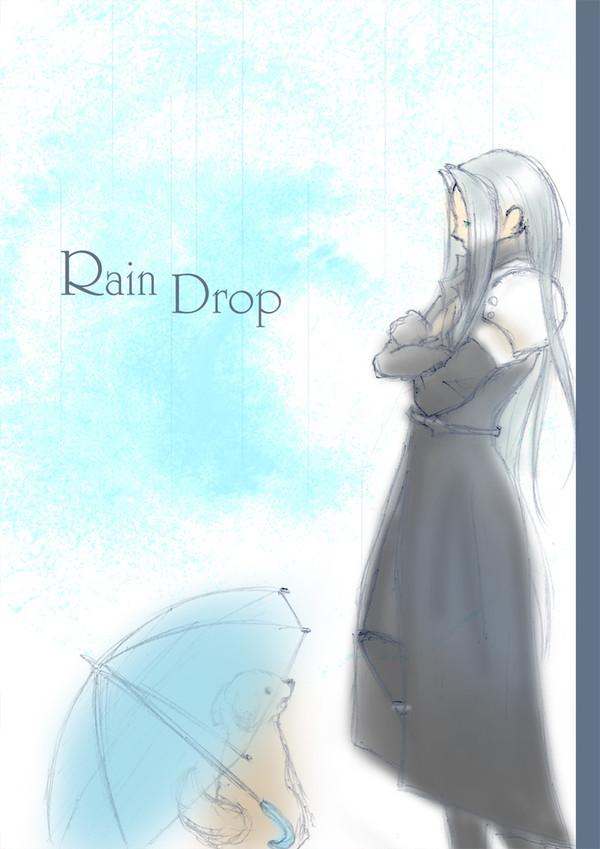 【C90】RainDrop【土曜日東Y45B】