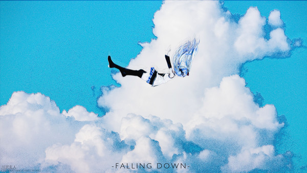 - F A L L I N G  D O W N -