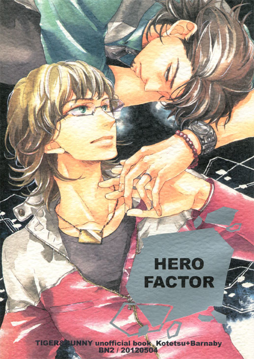 【TB6周年記念再録】HERO FACTOR