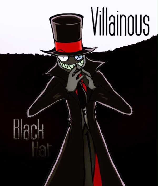 【Villainous】Black Hat様