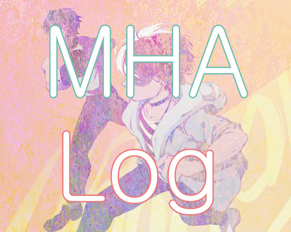 MHA Log 1 (轟出多)