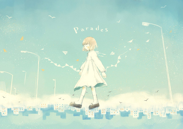 『Parades 』