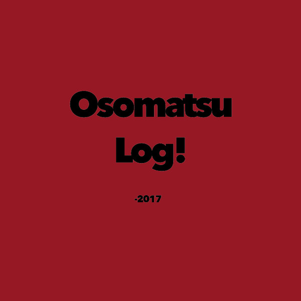 Osomatsu Log!